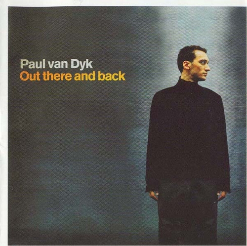 Paul van Dyk - Out There And Back [9127-2]